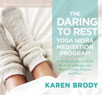 Produktbild: The Daring to Rest Yoga Nidra Meditation Program