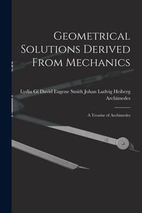 Produktbild: Geometrical Solutions Derived From Mechanics