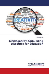 Produktbild: Kierkegaard's Upbuilding Discourse for Education