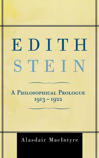 Bild vom Artikel Macintyre, A: Edith Stein vom Autor Alasdair MacIntyre