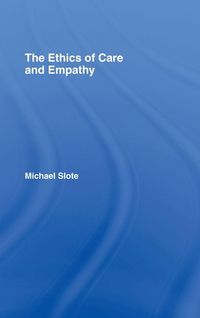 Produktbild: The Ethics of Care and Empathy