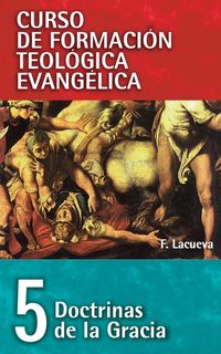 Produktbild: El Cft 05 - Doctrinas de la Gracia