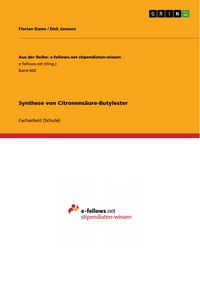 Produktbild: Synthese von Citronens&auml;ure-Butylester