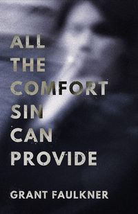 Produktbild: All the Comfort Sin Can Provide