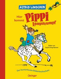 Bild vom Artikel Hier kommt Pippi Langstrumpf. Der kunterbunte Bilderbuchschatz vom Autor Astrid Lindgren