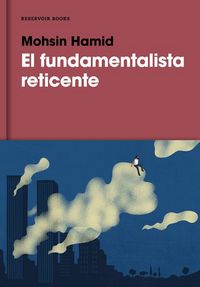 Produktbild: El fundamentalista reticente