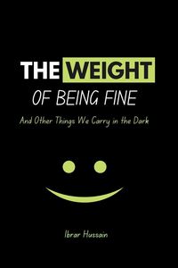 Produktbild: The Weight of Being Fine