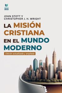 Produktbild: La Misi&oacute;n Cristiana En El Mundo Moderno