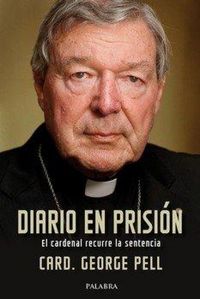 Produktbild: Diario en prisi&oacute;n : el cardenal recurre la sentencia
