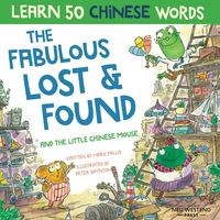 Produktbild: The Fabulous Lost & Found and the little Chinese mouse