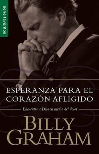 Produktbild: Esperanza Para El Coraz&oacute;n Afligido - Serie Favoritos
