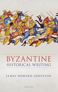 Produktbild: Byzantine Historical Writing