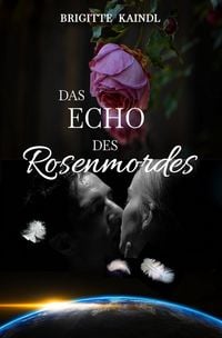 Produktbild: Das Echo des Rosenmordes