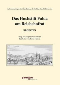 Produktbild: Das Hochstift Fulda am Reichshofrat, Regesten
