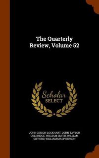 Produktbild: The Quarterly Review, Volume 52