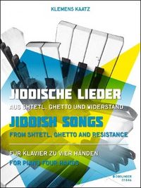 Produktbild: Jiddische Lieder aus Shtetl, Ghetto und Widerstand