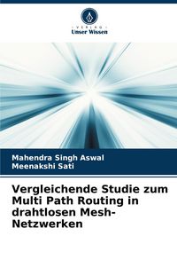 Produktbild: Vergleichende Studie zum Multi Path Routing in drahtlosen Mesh-Netzwerken