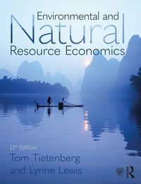Produktbild: Tietenberg, T: Environmental and Natural Resource Economics