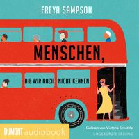 Produktbild Menschen, die wir noch nicht kennen