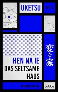 Produktbild: HEN NA IE - Das seltsame Haus