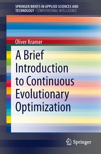Produktbild: A Brief Introduction to Continuous Evolutionary Optimization