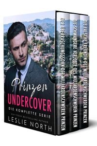 Bild vom Artikel Prinzen Undercover vom Autor Leslie North