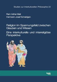 Produktbild: Religion im Spannungsfeld zwischen Glauben und Wissen