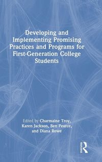 Produktbild: Developing and Implementing Promising Practices and Programs for First-Generation College Students