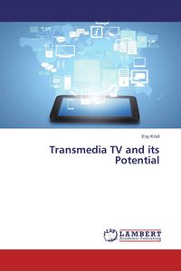 Produktbild: Transmedia TV and its Potential