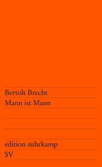Bild vom Artikel Mann ist Mann vom Autor Bertolt Brecht