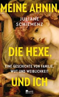 Produktbild: Meine Ahnin, die Hexe, und ich