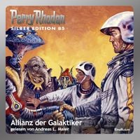 Perry Rhodan Silber Edition 85: Allianz der Galaktiker