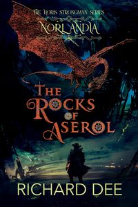 Produktbild: The Rocks of Aserol (Horis Strongman, #1)