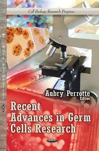 Produktbild: Recent Advances in Germ Cells Research
