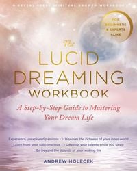 Produktbild: The Lucid Dreaming Workbook