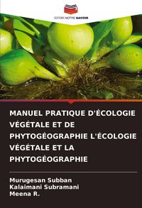 Produktbild: Manuel Pratique D'&eacute;cologie V&eacute;g&eacute;tale Et De Phytog&eacute;ographie L'&eacute;cologie V&eacute;g&eacute;tale Et La Phytog&eacute;ographie