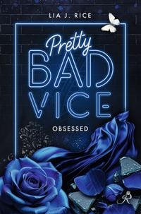 Produktbild: Pretty Bad Vice: Obsessed (Band 6)