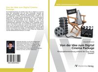 Produktbild: Von der Idee zum Digital Cinema Package
