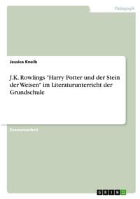 Produktbild: J.K. Rowlings "Harry Potter und der Stein der Weisen" im Literaturunterricht der Grundschule