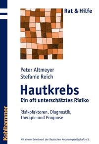 Produktbild: Hautkrebs - Ein oft untersch&auml;tztes Risiko
