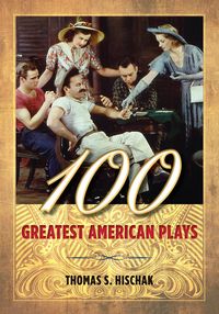Produktbild: 100 Greatest American Plays