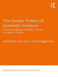 Produktbild: The Gender Politics of Domestic Violence