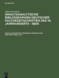 Produktbild: Bl&auml;tter f&uuml;r literarische Unterhaltung (1826-1850 [-1898])