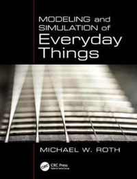 Produktbild: Roth, M: Modeling and Simulation of Everyday Things