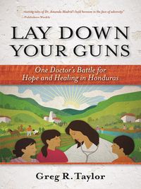Produktbild: Lay Down Your Guns