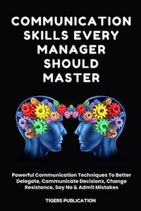 Produktbild: Communication Skills Every Manager Should Master