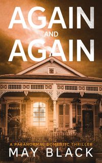 Produktbild: Again and Again (Not Safe at Home, #3)