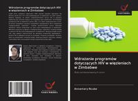 Produktbild: Wdra&iquest;anie program&oacute;w dotycz&iquest;cych HIV w wi&iquest;zieniach w Zimbabwe