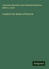 Produktbild: Comfort for Hours of Sorrow