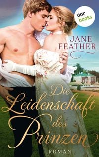 Produktbild: Die Leidenschaft des Prinzen: Die Ladys vom Cavendish Square - Band 2
